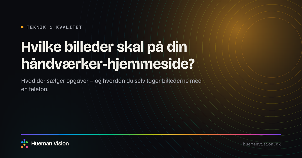 Mørkt grafisk banner med overskriften “Hvilke billeder skal på din håndværker-hjemmeside?”